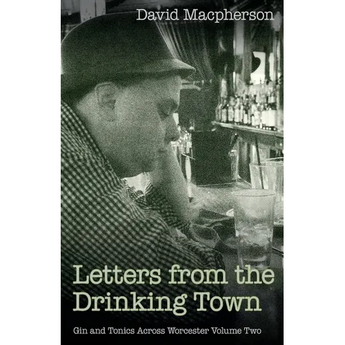 Letters from the Drinking Town