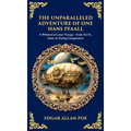 The Unparalleled Adventure of One Hans Pfaall: A Whimsical Lunar Voyage-Early Sci-Fi, Satire & Daring Imagination (Deluxe Hardbound Edition)