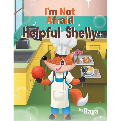 I'm Not Afraid: Helpful Shelly