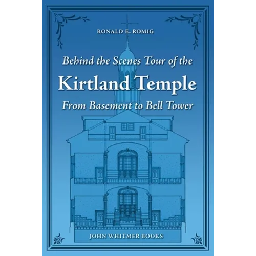 Behind the Scenes Tour of the Kirtland Temple: From Basement to Bell Tower