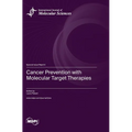 Cancer Prevention with Molecular Target Therapies