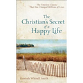 The Christian's Secret of a Happy Life