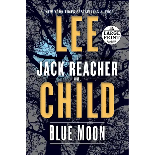 Blue Moon: A Jack Reacher Novel