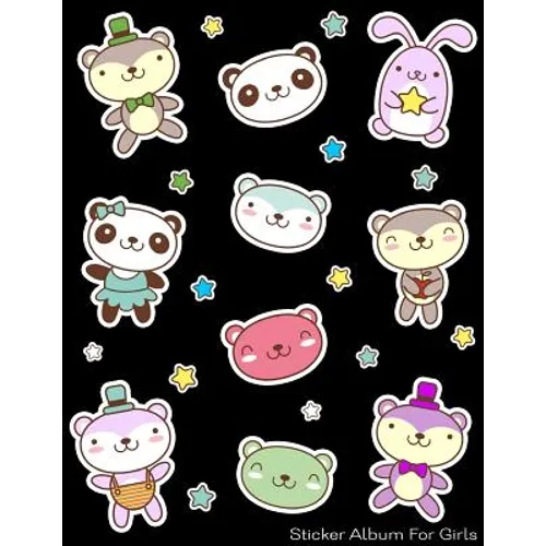 Sticker Album For Girls: 100 Plus Pages For PERMANENT Sticker Collection, Activity Book For Girls, Black - 8.5 by 11