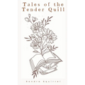 Tales of the Tender Quill