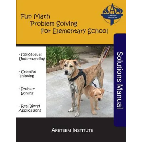 Fun Math Problem Solving For Elementary School Solutions Manual