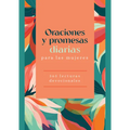 Oraciones Y Promesas Diarias Para Las Mujeres: 365 Lecturas Devocionales