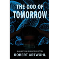 The God of Tomorrow: A Quantum Noir