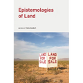 Epistemologies of Land