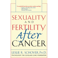 Sexuality and Fertility After Cancer