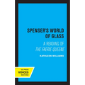 Spenser's World of Glass: A Reading of the Faerie Queene