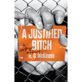 A Justified Bitch