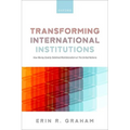 Transforming International Institutions: How Money Quietly Sidelined Multilateralism at the United Nations