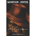 Mountain Justice: A Ted Dexter Western