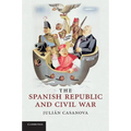 The Spanish Republic and Civil War