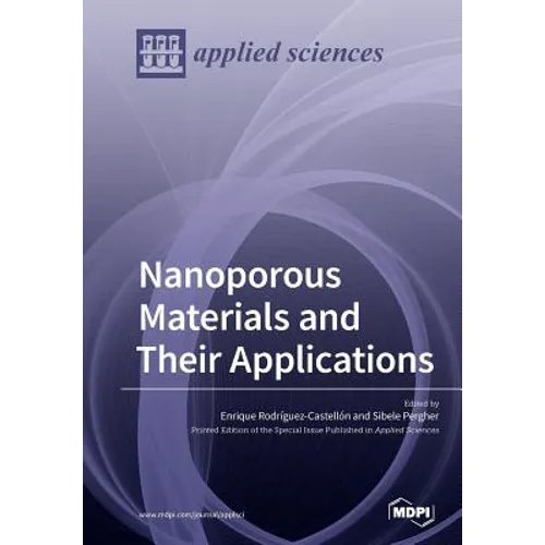 Nanoporous Materials and Their Applications