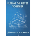 Putting the Pieces Together