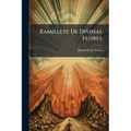 Ramillete De Divinas Flores
