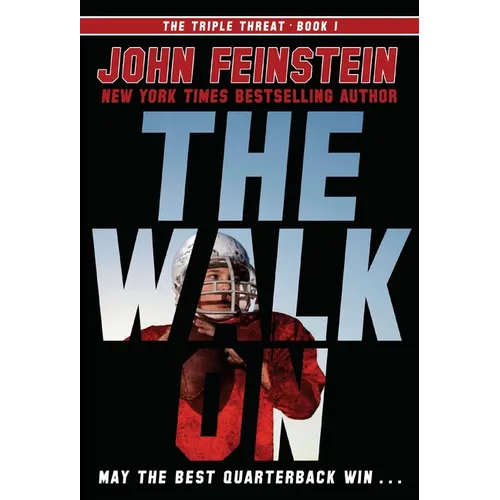 The Walk on (the Triple Threat, 1)