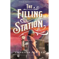 The Filling Station: A USA Today Bestselling Historical Fiction Novel about the Tulsa Race Massacre