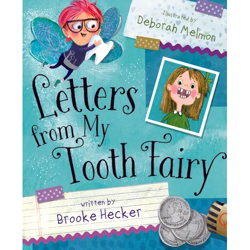 Letters from My Tooth Fairy