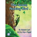 The Green Pecking Bird