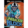 Jake Maddox: Linebacker Block