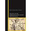 The Body of the Combatant in the Ancient Mediterranean