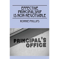 Effective Principalship Is Non-Negotiable