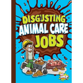 Disgusting Animal Care Jobs