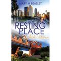 Resting Place: Safe Haven: Resting Place Series Book Two