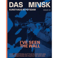 I've Seen the Wall: Louis Armstrong on Tour in the Gdr 1965: Das Minsk Issue 03