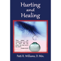 Hurting and Healing