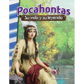 Pocahontas: Su Vida Y Su Leyenda