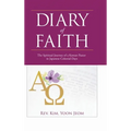 Diary of Faith: The Spiritual Journey of a Korean Pastor in Japanese Colonial Days