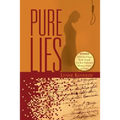 Pure Lies
