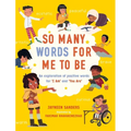 So Many Words for Me to Be: An exploration of positive words for 'I Am' and 'You Are'