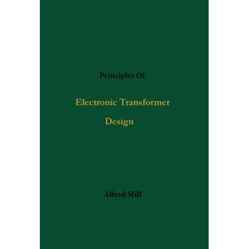 Principles Of Electronic Transformer Design