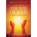 The Way of Jesus: To Repair and Renew the World