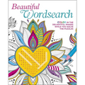Beautiful Wordsearch: Color in the Delightful Images While You Solve the Puzzles