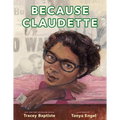 Because Claudette