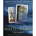 Secrets of the Waite-Smith Tarot: The True Story of the World's Most Popular Tarot