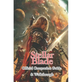 Stellar Blade Official Companion Guide & Walkthrough