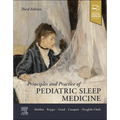 Principles and Practice of Pediatric Sleep Medicine