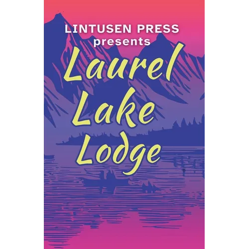 Laurel Lake Lodge