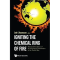 Igniting the Chemical Ring of Fire
