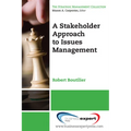 A Stakeholder Approach to Issues Management