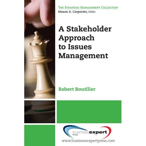 A Stakeholder Approach to Issues Management