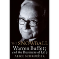 The Snowball: Warren Buffett and the Business of Life
