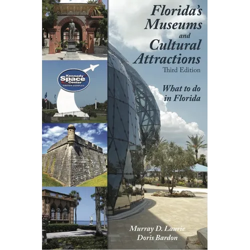 Florida's Museums and Cultural Attractions